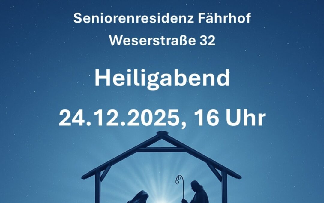 Herzliche Einladung zum Gottesdienst Heilig Abend
